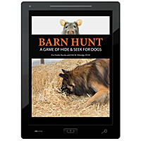 Barn Hunt - A Game of Hide & Seek for Dogs - E-Book